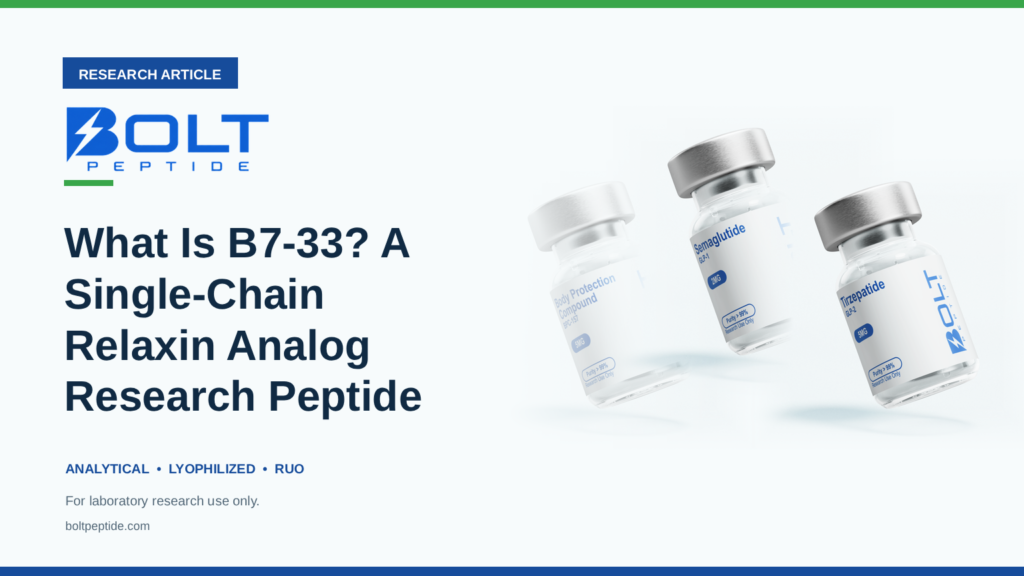 Bolt Peptide What Is B7-33? A Single-Chain Relaxin Analog Research Peptide research article banner