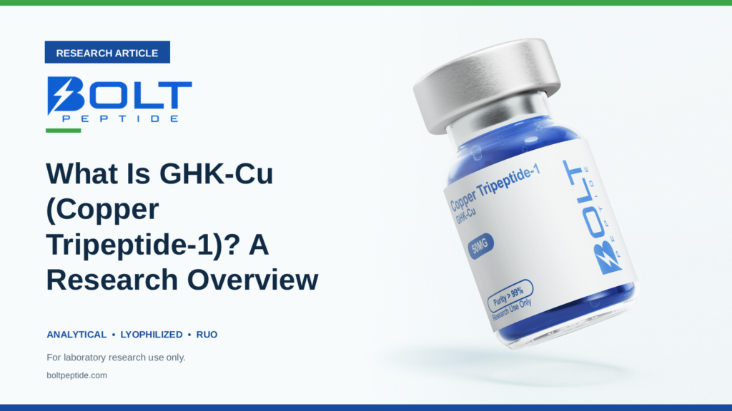 Bolt Peptide What Is GHK-Cu (Copper Tripeptide-1)? A Research Overview research article banner