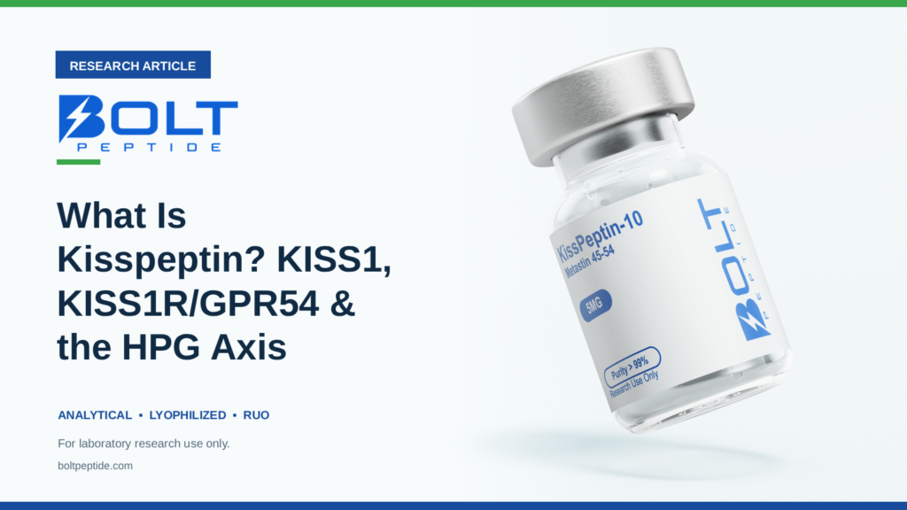Bolt Peptide What Is Kisspeptin? KISS1, KISS1R/GPR54 & the HPG Axis research article banner