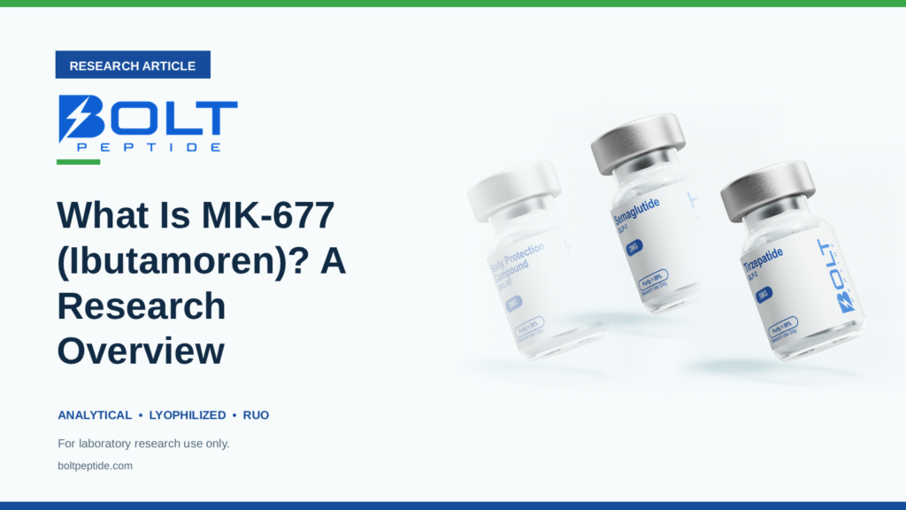 Bolt Peptide What Is MK-677 (Ibutamoren)? A Research Overview research article banner