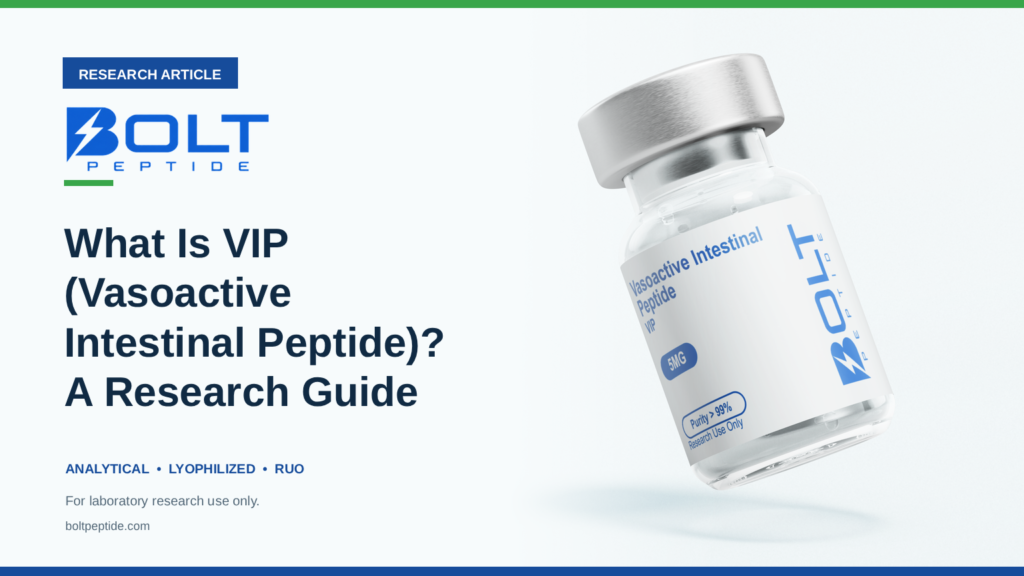 Bolt Peptide What Is VIP (Vasoactive Intestinal Peptide)? A Research Guide research article banner